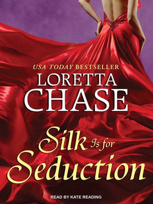 Title details for Silk Is for Seduction by Loretta Chase - Wait list